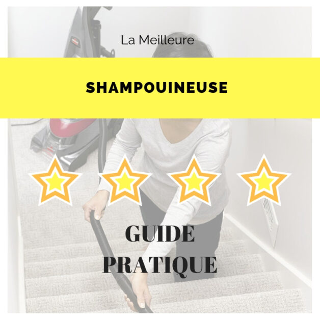 découvrez les meilleures shampouineuses 2025 : conseils, comparatifs et astuces pour choisir l'appareil idéal pour nettoyer efficacement vos tapis, moquettes et tissus d'ameublement.
